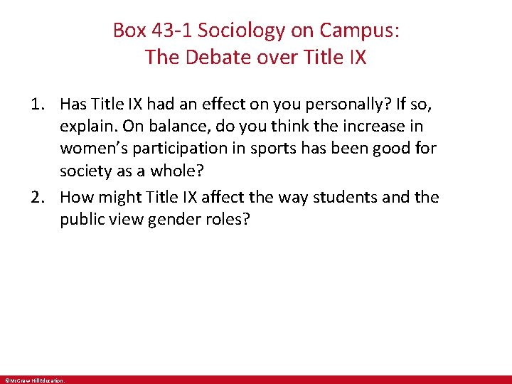 Box 43 -1 Sociology on Campus: The Debate over Title IX 1. Has Title Box 43 -1 Sociology on Campus: The Debate over Title IX 1. Has Title