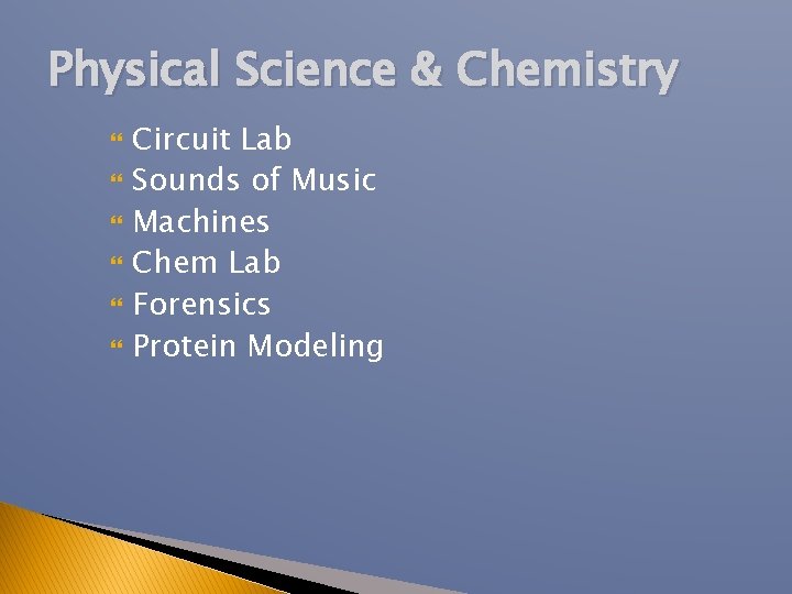 Physical Science & Chemistry Circuit Lab Sounds of Music Machines Chem Lab Forensics Protein