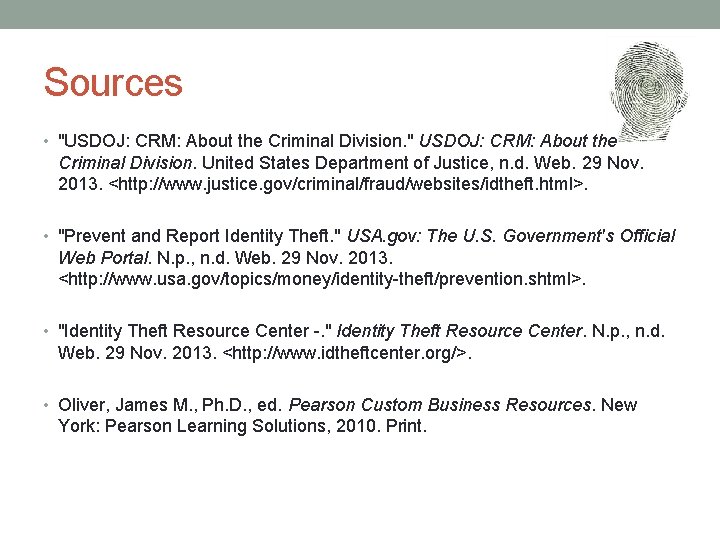 Sources • "USDOJ: CRM: About the Criminal Division. " USDOJ: CRM: About the Criminal