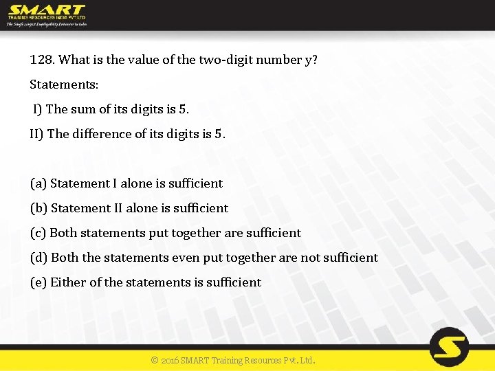 128. What is the value of the two-digit number y? Statements: I) The sum