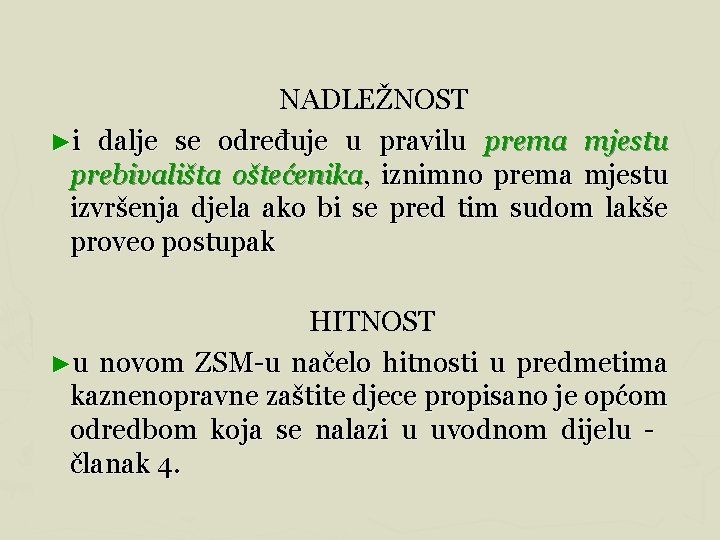 ► protiv spolne slobode i spolnog ćudoređa (Glava XIV)* ► protiv braka, obitelji i