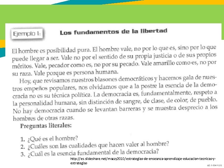 http: //es. slideshare. net/mazzy 2010/estrategias-de-enseanza-aprendizaje-educacion-tecnicas-yestrategias GC-F-004 V. 01 http: //es. slideshare. net/mazzy 2010/estrategias-de-enseanza-aprendizaje-educacion-tecnicas-yestrategias GC-F-004 V. 01