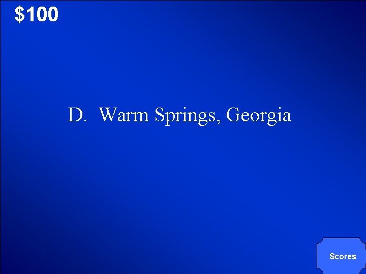 © Mark E. Damon - All Rights Reserved $100 D. Warm Springs, Georgia Scores
