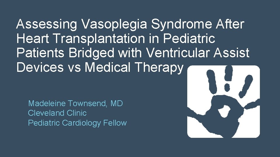 Assessing Vasoplegia Syndrome After Heart Transplantation in Pediatric Patients Bridged with Ventricular Assist Devices