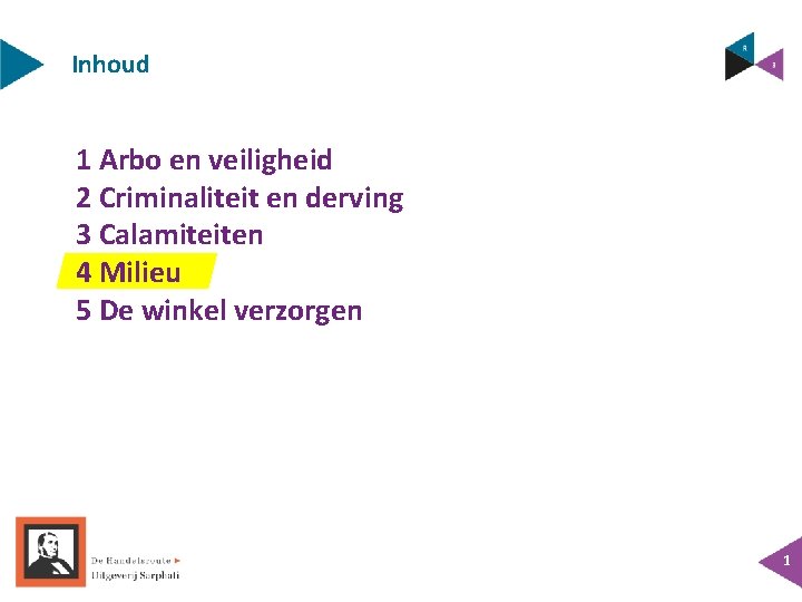 Inhoud 1 Arbo en veiligheid 2 Criminaliteit en derving 3 Calamiteiten 4 Milieu 5