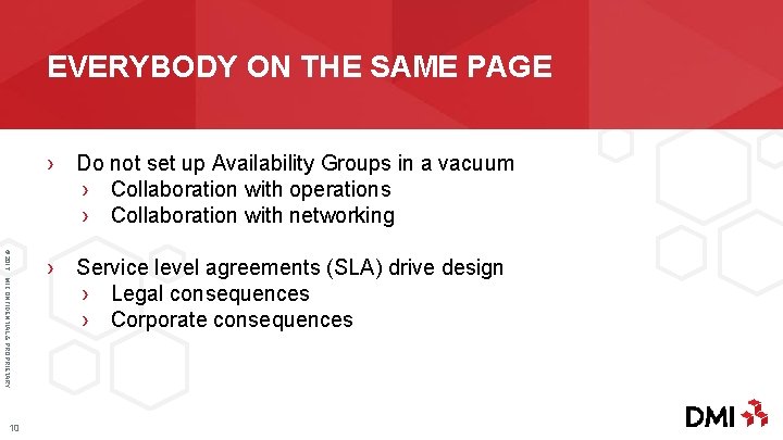 EVERYBODY ON THE SAME PAGE › Do not set up Availability Groups in a