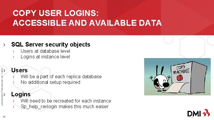 COPY USER LOGINS: ACCESSIBLE AND AVAILABLE DATA › SQL Server security objects › ›