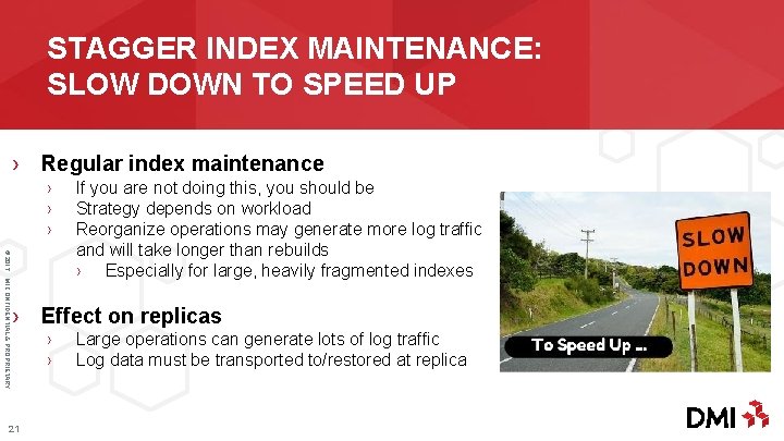 STAGGER INDEX MAINTENANCE: SLOW DOWN TO SPEED UP › Regular index maintenance › ›