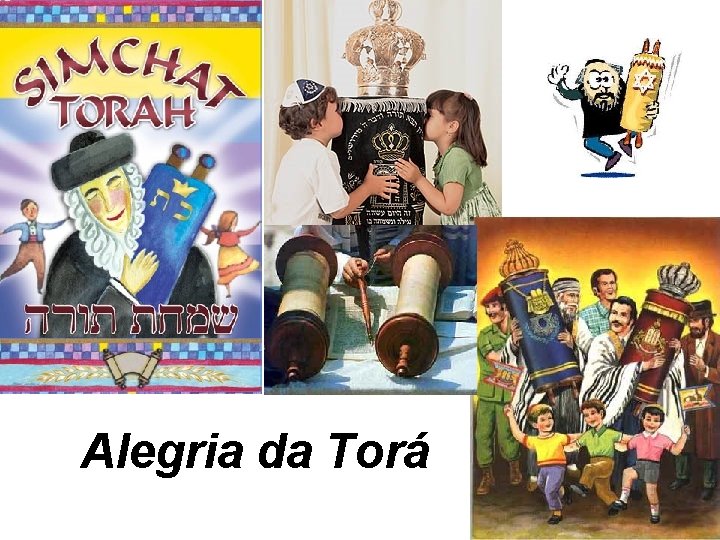  Alegria da Torá 