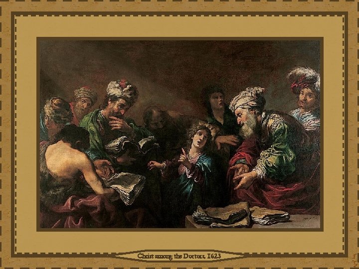 Christ among the Doctors, 1623 