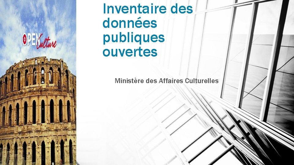 Inventaire des données publiques ouvertes Ministère des Affaires Culturelles 