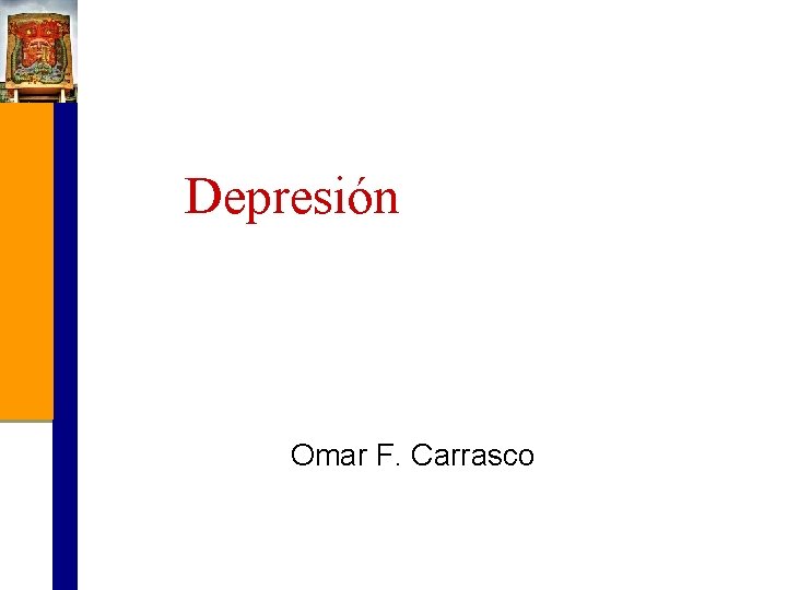 Depresión Omar F. Carrasco 