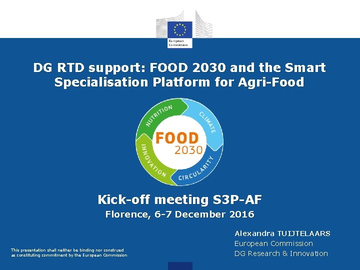 DG RTD support: FOOD 2030 and the Smart Specialisation Platform for Agri-Food Kick-off meeting