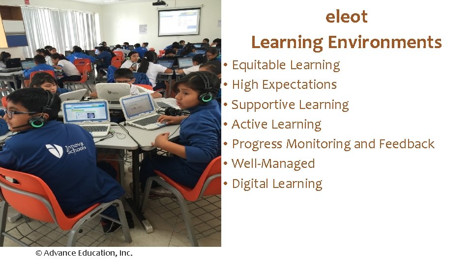 eleot Learning Environments • Equitable Learning • High Expectations • Supportive Learning • Active