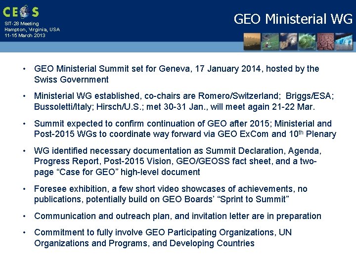 SIT-28 Meeting Hampton, Virginia, USA 11 -15 March 2013 GEO Ministerial WG • GEO