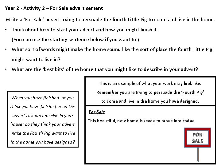 Year 2 - Activity 2 – For Sale advertisement Write a ‘For Sale’ advert