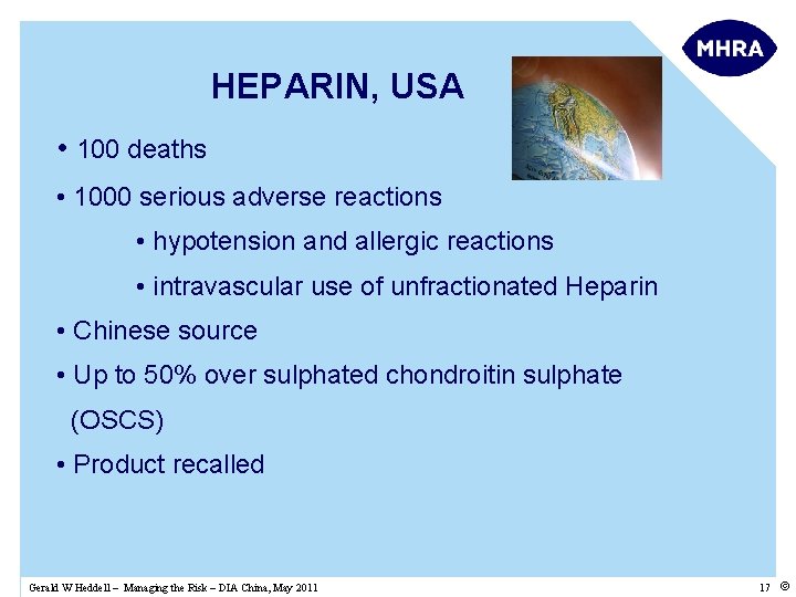 HEPARIN, USA • 100 deaths • 1000 serious adverse reactions • hypotension and allergic
