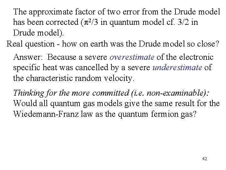 The approximate factor of two error from the Drude model has been corrected (p