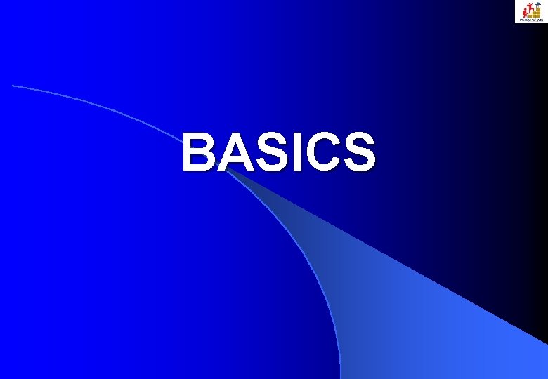 BASICS 