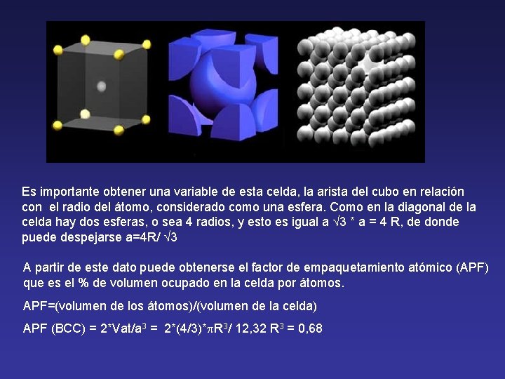 Es importante obtener una variable de esta celda, la arista del cubo en relación Es importante obtener una variable de esta celda, la arista del cubo en relación