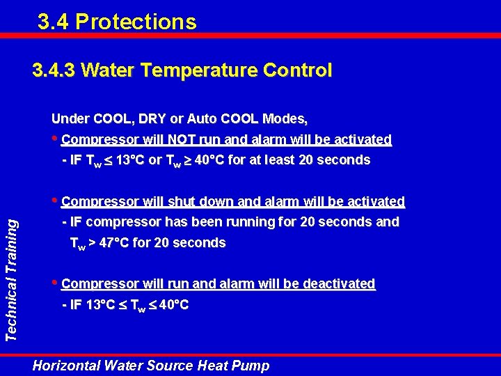 3. 4 Protections 3. 4. 3 Water Temperature Control Under COOL, DRY or Auto 3. 4 Protections 3. 4. 3 Water Temperature Control Under COOL, DRY or Auto
