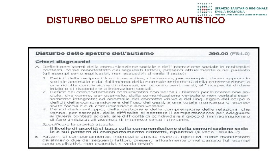 DISTURBO DELLO SPETTRO AUTISTICO 