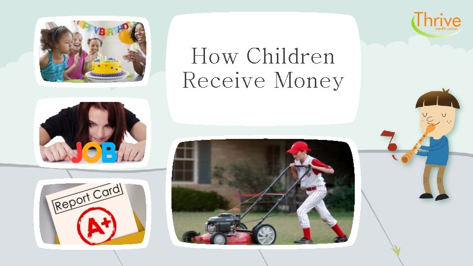 How Children Receive Money 