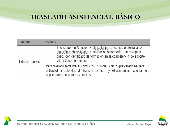 TRASLADO ASISTENCIAL BÁSICO 