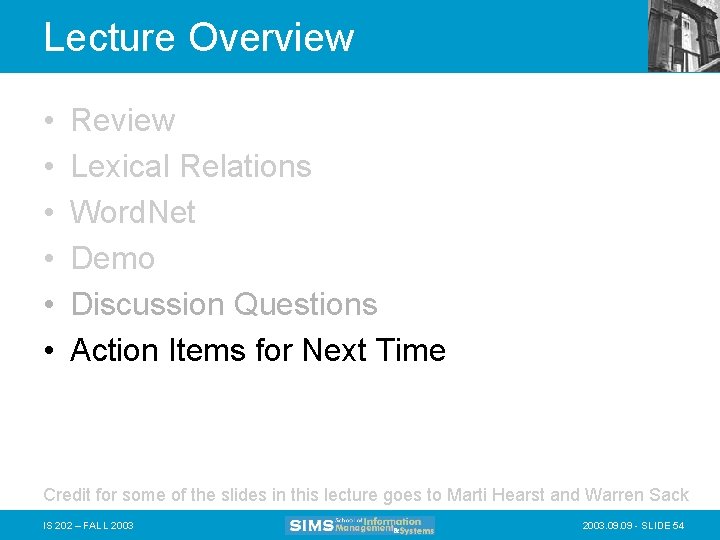 Lecture Overview • • • Review Lexical Relations Word. Net Demo Discussion Questions Action