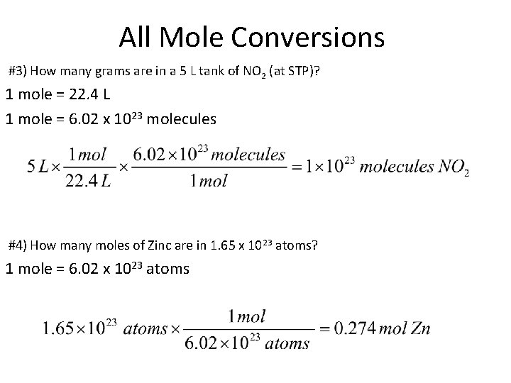 All Mole Conversions #3) How many grams are in a 5 L tank of