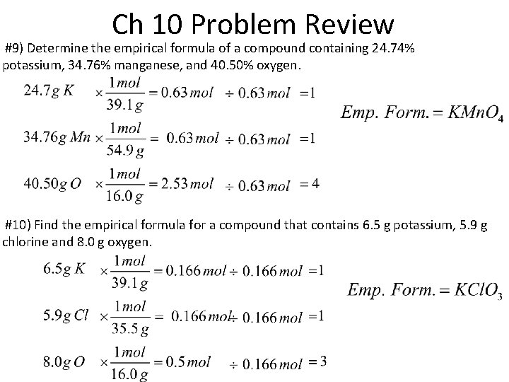 Ch 10 Problem Review #9) Determine the empirical formula of a compound containing 24.