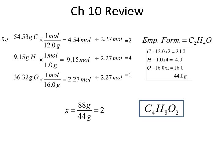 Ch 10 Review 9. ) 