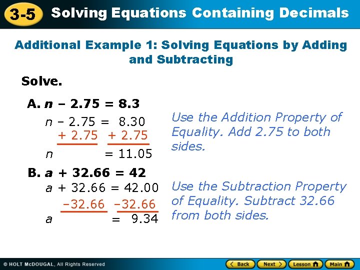 3 -5 Solving Equations Containing Decimals Additional Example 1: Solving Equations by Adding and