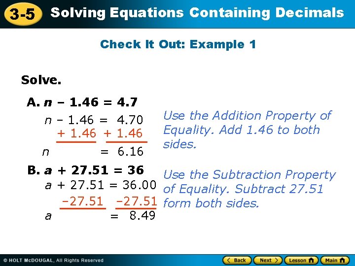 3 -5 Solving Equations Containing Decimals Check It Out: Example 1 Solve. A. n