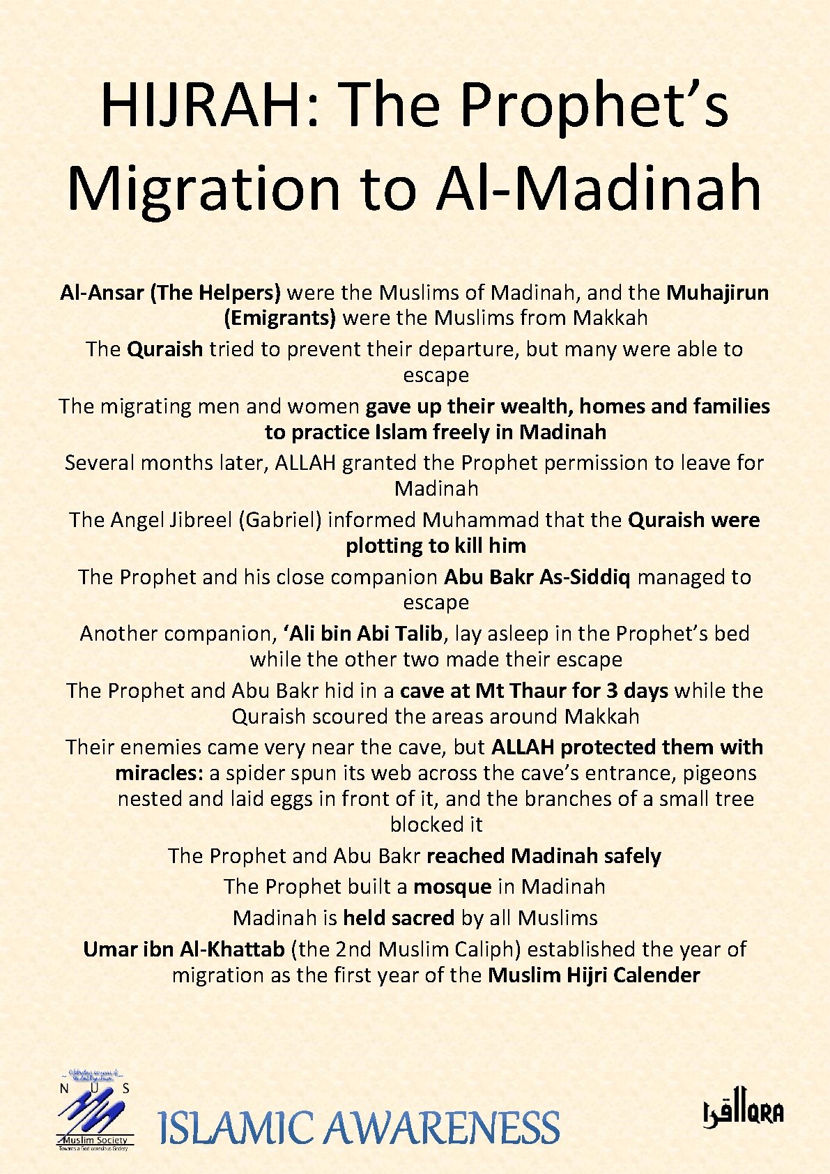 HIJRAH: The Prophet’s Migration to Al-Madinah Al-Ansar (The Helpers) were the Muslims of Madinah,