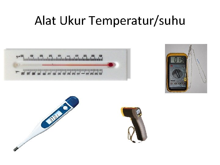 Alat Ukur Temperatur/suhu 