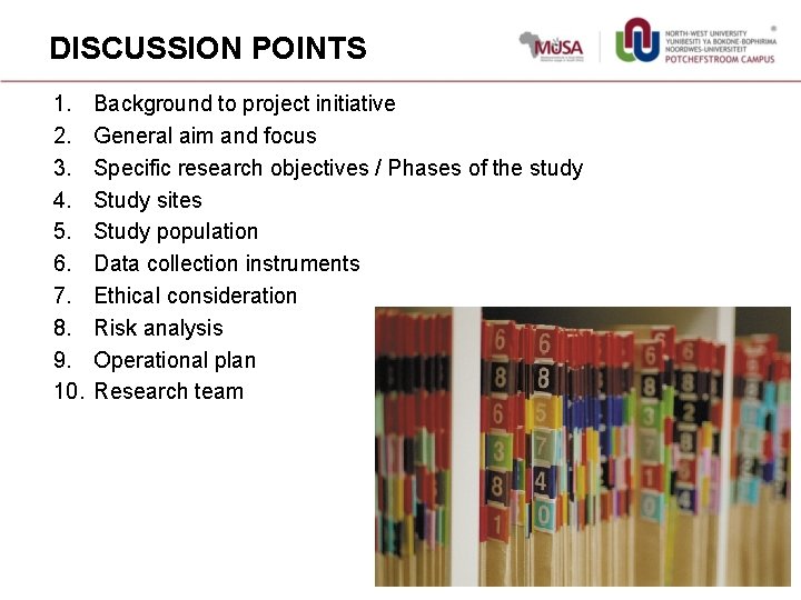 DISCUSSION POINTS 1. 2. 3. 4. 5. 6. 7. 8. 9. 10. Background to