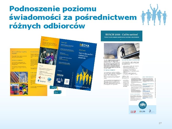 Podnoszenie poziomu świadomości za pośrednictwem różnych odbiorców 27 