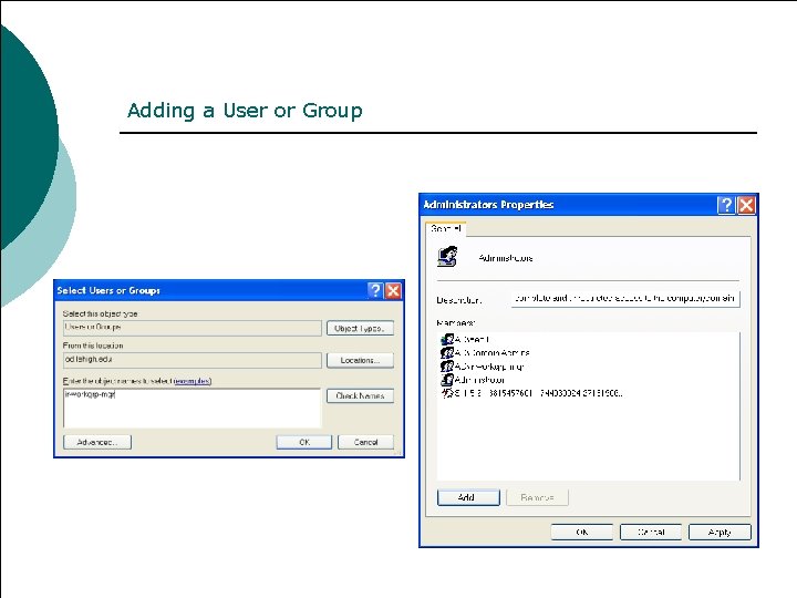 Adding a User or Group 