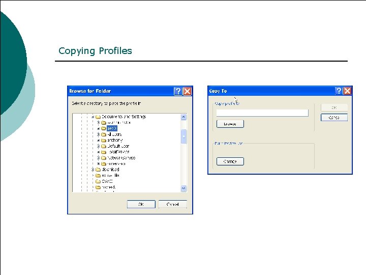 Copying Profiles 