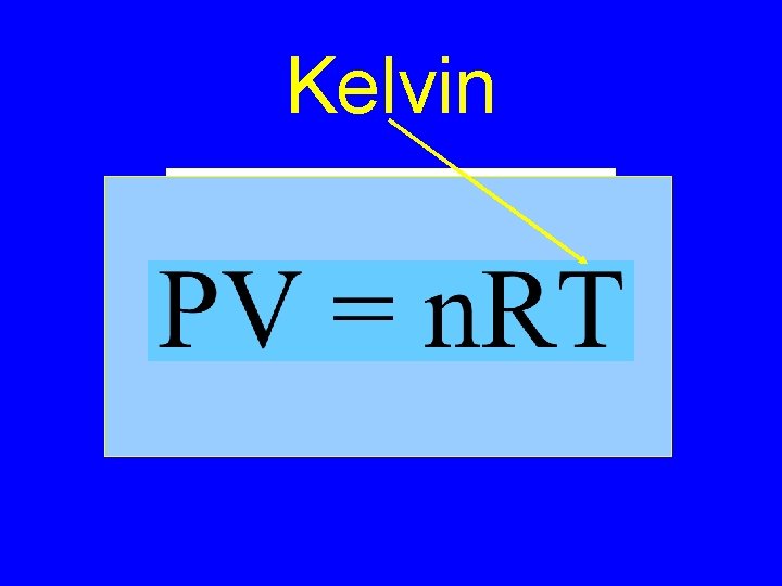 Kelvin n. T Va P 