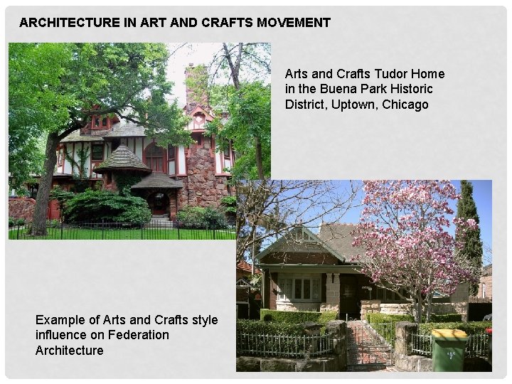 ARCHITECTURE IN ART AND CRAFTS MOVEMENT Arts and Crafts Tudor Home in the Buena