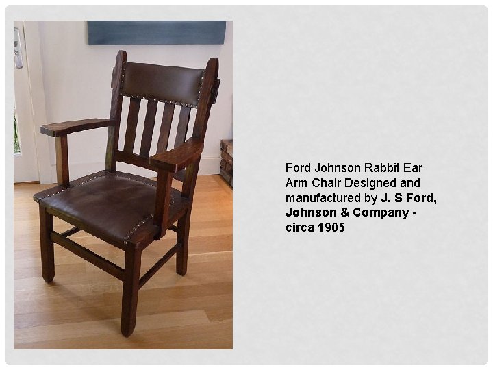 Ford Johnson Rabbit Ear Arm Chair Designed and manufactured by J. S Ford, Johnson