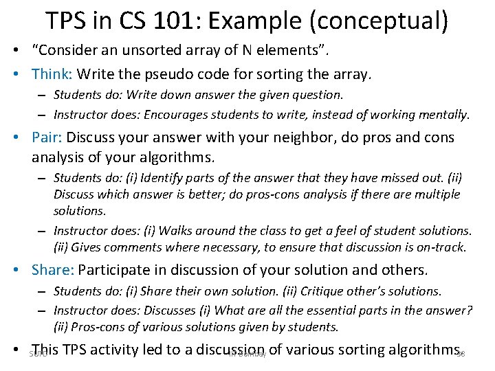 TPS in CS 101: Example (conceptual) • “Consider an unsorted array of N elements”.