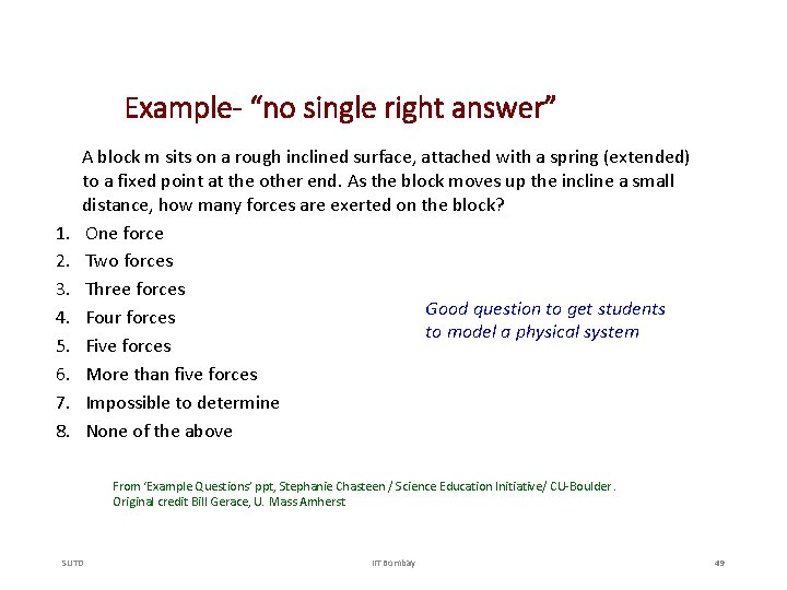 Example- “no single right answer” 1. 2. 3. 4. 5. 6. 7. 8. A