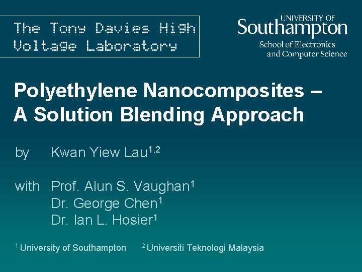 Polyethylene Nanocomposites – A Solution Blending Approach by Kwan Yiew Lau 1, 2 with