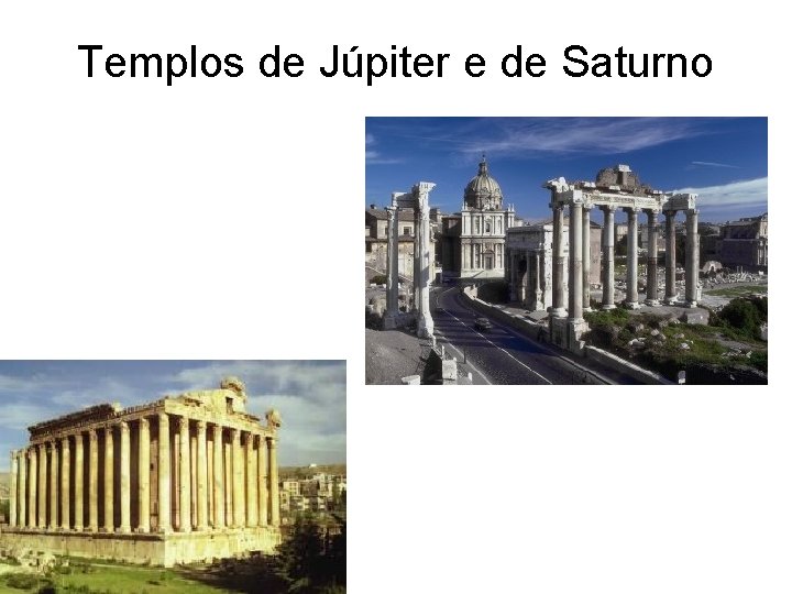 Templos de Júpiter e de Saturno 