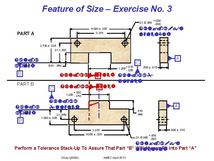 Feature of Size – Exercise No. 3 2 X Ø. 386 4. 000 ±.