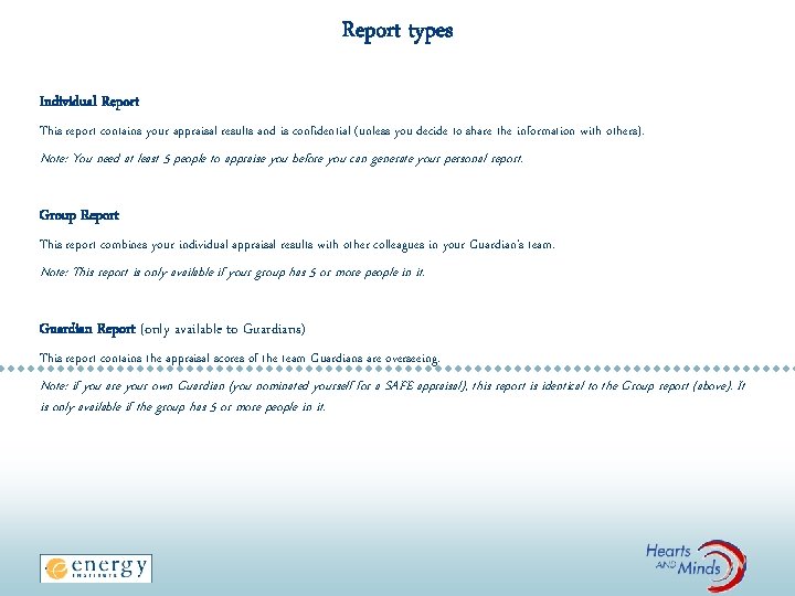Report types Individual Report This report contains your appraisal results and is confidential (unless