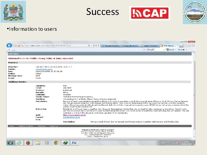Success • Information to users Success • Information to users